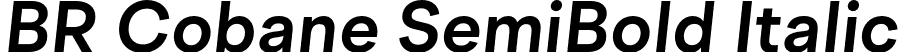 BR Cobane SemiBold Italic font - BRCobane-SemiBoldItalic.otf