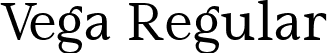Vega Regular font - Vega-Regular.ttf