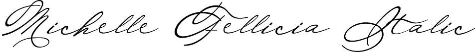 Michelle Fellicia Italic font - Michelle Fellicia Italic otf.otf