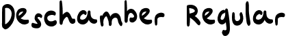 Deschamber Regular font - Deschamber-Demo.ttf