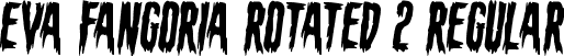 Eva Fangoria Rotated 2 Regular font - evafangoriarotate2.ttf