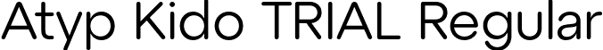 Atyp Kido TRIAL Regular font - AtypKidoTRIAL-Regular.otf