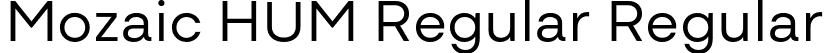 Mozaic HUM Regular Regular font - MozaicHUM-Regular.otf