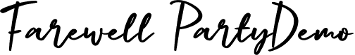 Farewell Party Demo font - FarewellPartyDemoRegular.ttf