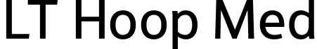 LT Hoop Med font - LTHoop-Medium.otf
