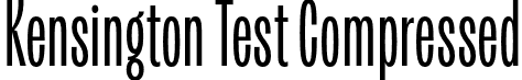Kensington Test Compressed font - KensingtonTest-CompressedRegular.otf