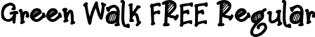 Green Walk FREE Regular font - Green Walk FREE.otf