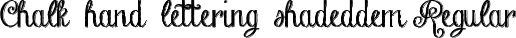 Chalk-hand-lettering-shadeddem Regular font - Chalk-hand-lettering-shaded_demo.ttf