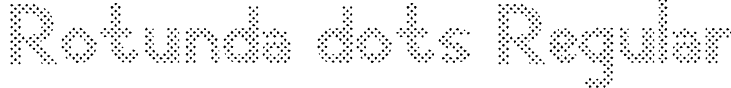 Rotunda dots Regular font - Rotunda dots.otf