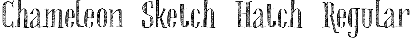 Chameleon Sketch Hatch Regular font - Chameleon Sketch Hatch.ttf