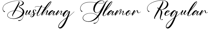 Busthang Glamor Regular font - Busthang Glamor Script.otf