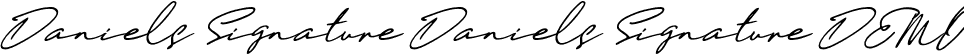 Daniels Signature Daniels Signature DEMO font - Daniels Signature DEMO.ttf