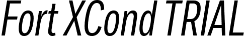 Fort XCond TRIAL font - FortXCondTRIAL-BookItalic.otf