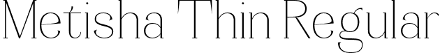 Metisha Thin Regular font - Adhesian-Thin.ttf