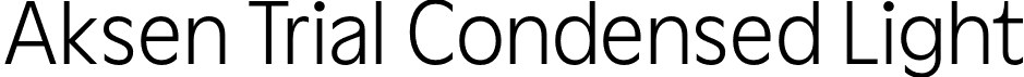 Aksen Trial Condensed Light font - AksenTrial-CondensedLight.otf