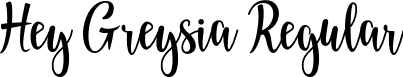 Hey Greysia Regular font - Hey-Greysia.otf