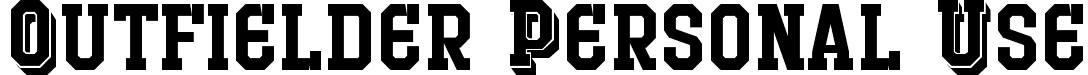 Outfielder Personal Use font - Outfielder-Personal-Use.ttf