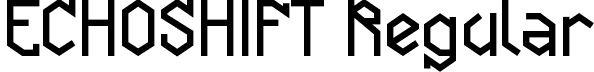 ECHOSHIFT Regular font - ECHOSHIFT.ttf