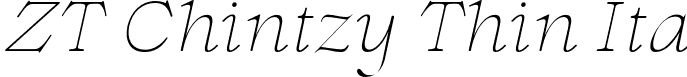 ZT Chintzy Thin Ita font - ZTChintzy-ThinItalic.otf