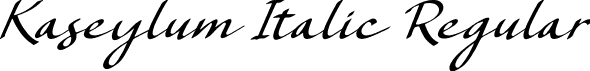 Kaseylum Italic Regular font - Kaseylum-Italic.ttf