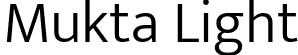 Mukta Light font - Mukta-Light.ttf