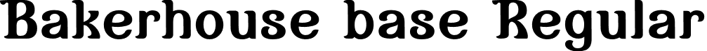 Bakerhouse base Regular font - Bakerhouse-Bakerhousebase.otf