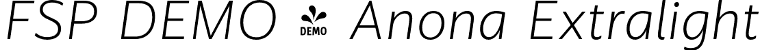 FSP DEMO - Anona Extralight font - Fontspring-DEMO-anona-extralightitalic.otf