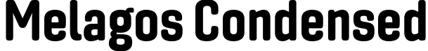 Melagos Condensed font - Melagos.otf