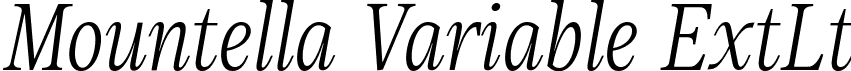 Mountella Variable ExtLt font - Mountella Italic Variable.ttf