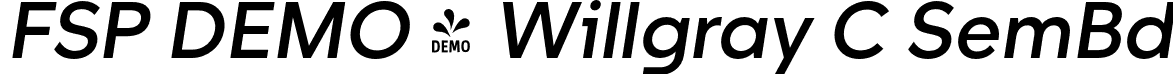 FSP DEMO - Willgray C SemBd font - Fontspring-DEMO-willgrayc-semibold_italic.otf