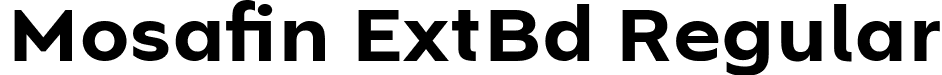 Mosafin ExtBd Regular font - Mosafin-ExtraBold.ttf