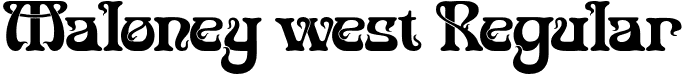 Maloney west Regular font - Maloney west.otf