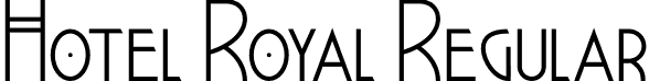 Hotel Royal Regular font - HotelRoyal.otf