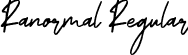 Ranormal Regular font - Ranormal-K770y.otf