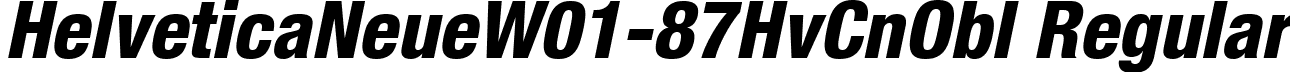 HelveticaNeueW01-87HvCnObl Regular font - Helvetica Neue W01 87 Hv Cn Obl.ttf