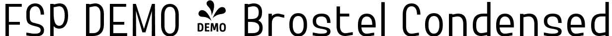 FSP DEMO - Brostel Condensed font - Fontspring-DEMO-brostel-regularcondensed.otf