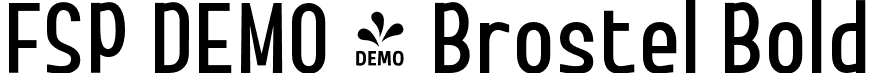 FSP DEMO - Brostel Bold font - Fontspring-DEMO-brostel-bold.otf