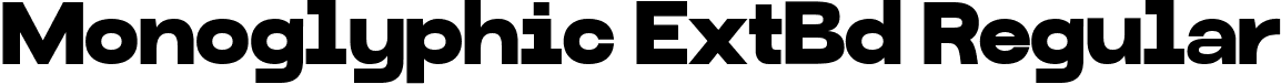 Monoglyphic ExtBd Regular font - Monoglyphic Extrabold.ttf