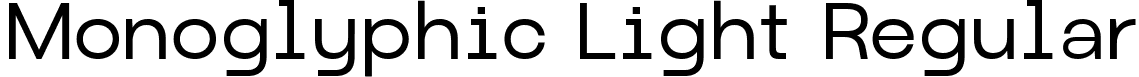 Monoglyphic Light Regular font - Monoglyphic Light.ttf