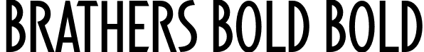 Brathers Bold Bold font - brathers.otf