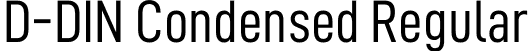 D-DIN Condensed Regular font - D-DINCondensed.otf