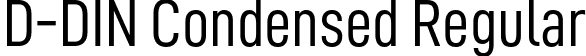 D-DIN Condensed Regular font - D-DINCondensed.ttf