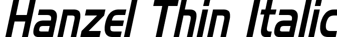 Hanzel Thin Italic font - hanzel-thin-italic.ttf