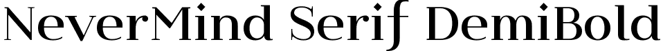 NeverMind Serif DemiBold font - NeverMindSerif-DemiBold.ttf