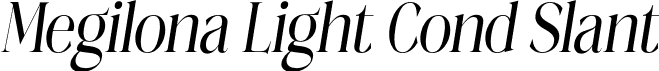 Megilona Light Cond Slant font - Megilona Lightcondensedslant.otf