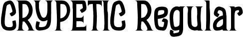 CRYPETIC Regular font - CRYPETIC.ttf