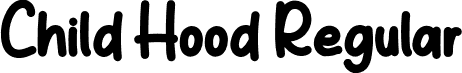 Child Hood Regular font - Child Hood.otf