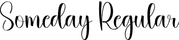 Someday Regular font - Someday.otf