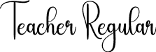 Teacher Regular font - Teacher.otf