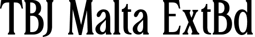 TBJ Malta ExtBd font - TBJMaltaMiniEdition-ExtraBold.ttf